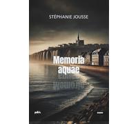 Memoria Aquae : Un polar psychologique entre science et mystère: Un meurtre, deux sœurs, une enquête impossible