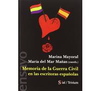 Memoria de la Guerra Civil en las escritoras españolas