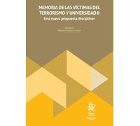 Memoria de las víctimas del terrorismo y Universidad II. Una nueva propuesta disciplinar