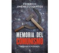 Memoria Del Comunismo Jiménez Losantos, Federico (Auteur)