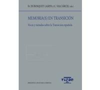 Memoria(s) en transición: Voces y miradas sobre la Transición española