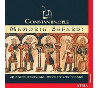 Memoria Sefardi / Ensemble Constantinople