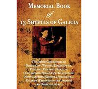 Memorial Book Of 13 Shtetls Of Galicia