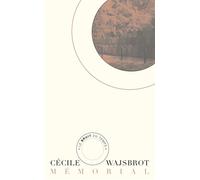 Mémorial - Cécile Wajsbrot - Bruit Du Temps - broché - Roman