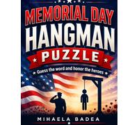 Memorial Day Hangman Puzzle: Guess the word and honor the heroes