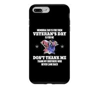 Memorial Day is for Them Veteran's Day is for Me Coque pour iPhone 7 Plus/8 Plus