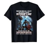 Memorial Day is for Them Veteran's Day is for me Don't Thank T-Shirt Hoodie
