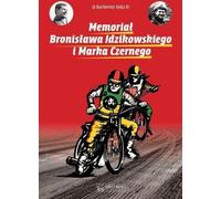 Mémorial de Bronisław Idzikowski et Marek Czerny - Bartłomiej Jejda (Biografien auf Polnisch)