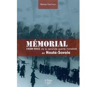 Mémorial de la Seconde Guerre mondiale en Haute Savoie: 1939-1945