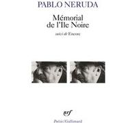 Mémorial de l'île-noire, suivi de Encore