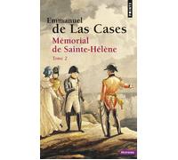 Mémorial de Sainte-Hélène - Tome 2 - Emmanuel De Las Cases - Points - Poche - Essai