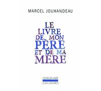 Mémorial, I : Le livre de mon père et de ma mère