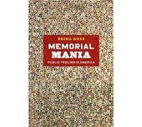 Memorial Mania Public Feeling in America by Erika Doss Paperback Book Erika Doss (Auteur)