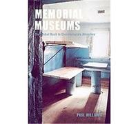 Memorial Museums Paul Williams (Auteur)