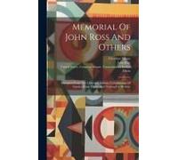 Memorial Of John Ross And Others: Delegates From The Cherokee Indians, Complaining Of Injuries Done Them, And Praying For Redress