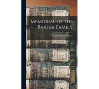Memorial Of The Baxter Family