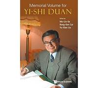 Memorial Volume For Yi-Shi Duan