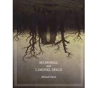 Memorial With Liminal Space