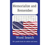 Memorialize and Remember: Memorial Day Word Search Puzzle Book: Easy to read print word searches celebrating Memorial Day, Honor and Remember Veterans ... Gift for vacations, holidays and free time.