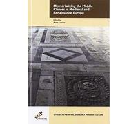 Memorializing The Middle Classes In Medieval And Renaissance Europe