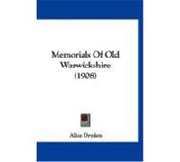 Memorials of Old Warwickshire (1908)