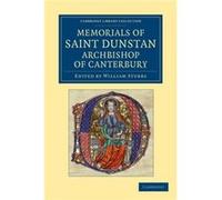 Memorials of Saint Dunstan Archbishop of Canterbury - Cambridge University Press - Cambridge University Press - Livre en Anglais - Paperback Cambridge University PressCambridge University Press (Auteu