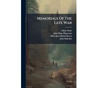 Memorials Of The Late War
