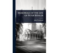 Memorials of the Life of Peter Böhler