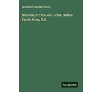 Memorials of the Rev. John Cantine Farrell Hoes, D.D.