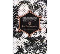 Memorias de Idhun : La Resistancia