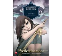 Memorias de Idhún: Tríada. Predestinación [1ª Parte]. Cómic