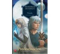 Memorias De Idhún: Triada. Predestinación [2ª Parte] - Carrión Moratinos, Andrés, Gallego García, Laura Carrión Moratinos, Andrés, Gallego García, Laura (Auteur)