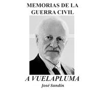 Memorias de la Guerra Civil, a vuelapluma: Diario de un soldado en la Guerra Civil española