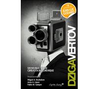 Memorias de un cineasta bolchevique