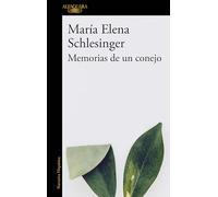 Memorias de un conejo/ Memories of a Rabbit