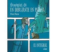 Memorias de un dibujante en pijama. El integral