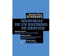 Memorias de un enfermo de nervios/ Memoirs of My Nervous Illness Daniel Paul Schreber (Auteur)