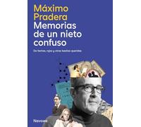 Memorias de un nieto confuso