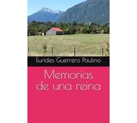 Memorias de una reina