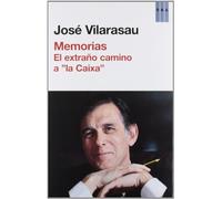 Memorias: El extraño camino a "la caixa"