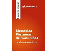 Memórias Póstumas de Brás Cubas - Machado de Assis (análise de livro)