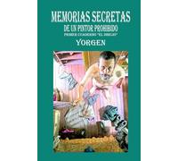 Memorias secretas de un Pintor prohibido: Primer cuaderno: El Dibujo