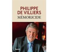 Mémoricide Philippe de Villiers (Auteur)