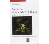 Memorie di quand'ero italiano