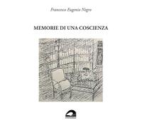 Memorie di una coscienza