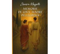 Memorie di una madre pellegrina