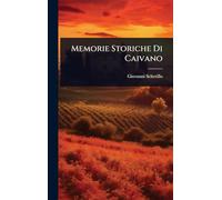 Memorie Storiche Di Caivano