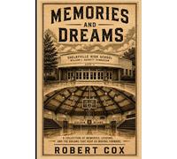 Memories and Dreams