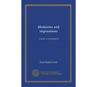 Memories and impressions: a study in atmospheres