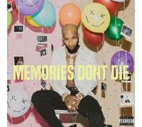 Memories Don't Die